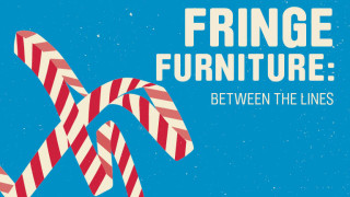 The background features a bright blue color, with bold, white text stating "FRINGE FURNITURE:" followed by "BETWEEN THE LINES" in smaller, black font. Entwined red and white striped ribbons form a playful design across the image, enhancing the visual appeal.